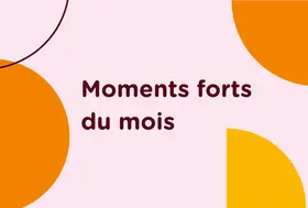 moments forts